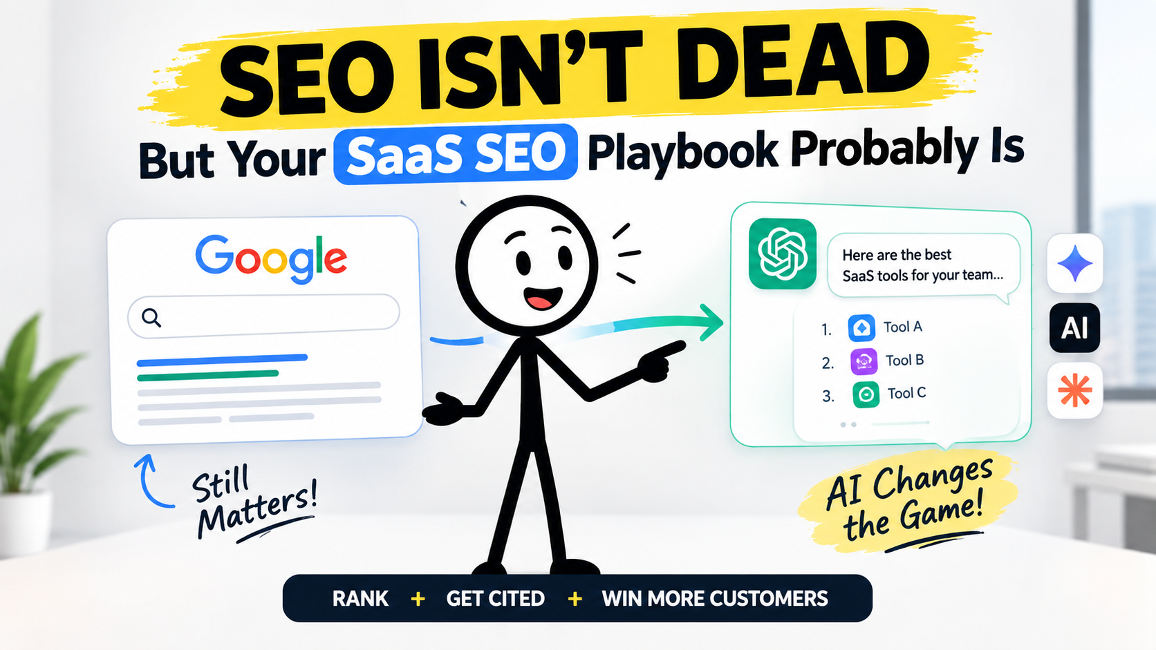 SEO Isn't Dead — But Your SaaS SEO Playbook Probably Is